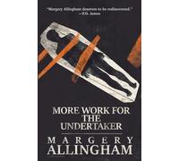 Margery Allingham More Work for the Undertaker (Tascabile)