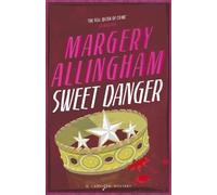 Margery Allingham Sweet Danger (Tascabile)