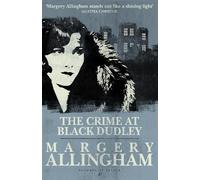 Margery Allingham The Crime at Black Dudley (Tascabile) Albert Campion