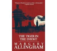 Margery Allingham The Tiger in the Smoke (Tascabile)