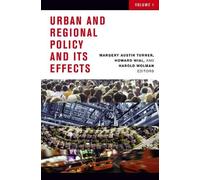 Margery Austin Turner Urban and Regional Policy and its Effects (Tascabile)