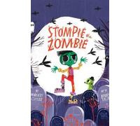 Margery Cuyler Stompie the Zombie (Copertina rigida)