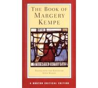Margery Kempe The Book of Margery Kempe (Tascabile) Norton Critical Editions