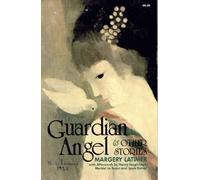 Margery Latimer Guardian Angel And Other Stories (Tascabile)