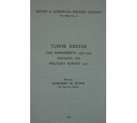 Margery M. Rowe Tudor Exeter (Tascabile) Devon and Cornwall Record Society