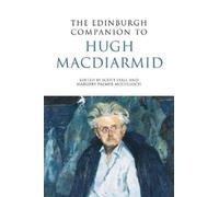 Margery Palmer McCulloch The Edinburgh Companion to Hugh MacDiarmid (Tascabile)