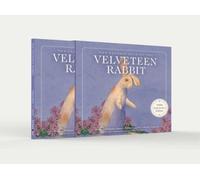 Margery Williams B The Velveteen Rabbit 100th Anniversary Ed (Copertina rigida)