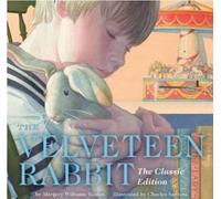 Margery Williams Bianco The Velveteen Rabbit Hardcover (Copertina rigida)