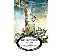 Margery Williams The Velveteen Rabbit (Copertina rigida)