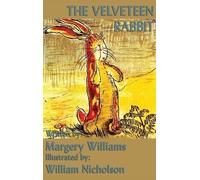 Margery Williams The Velveteen Rabbit (Copertina rigida)