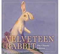 Margery Williams The Velveteen Rabbit (Copertina rigida) Classic Edition
