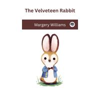 Margery Williams The Velveteen Rabbit (Tascabile)