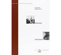 Marghera. La memoria divisa. Sant'Elena