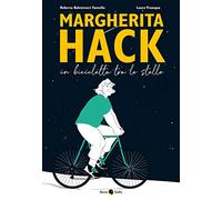 Margherita Hack. In bicicletta tra le stelle