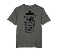 Margherita: Margarita in hand, I'm ready fo... Cinco De Mayo Maglietta