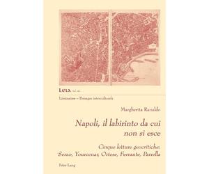 Margherita Ranaldo Napoli, il labirinto da cui non si esce (Tascabile)