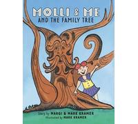 Margi Kramer Mark Kramer Molli and Me and the Family Tree (Copertina rigida)