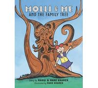 Margi Kramer Mark Kramer Molli and Me and the Family Tree (Tascabile)