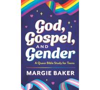 Margie Baker God, Gospel, and Gender (Tascabile)