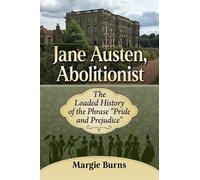 Margie Burns Jane Austen, Abolitionist (Tascabile)