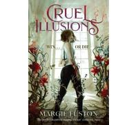 Margie Fuston Cruel Illusions (Tascabile)