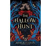 Margie Fuston The Hallow Hunt (Copertina rigida) Revenant Games