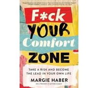 Margie Haber Fck Your Comfort Zone (Tascabile)