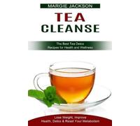 Margie Jackson Tea Cleanse (Tascabile)
