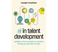 Margie Meacham AI in Talent Development (Tascabile)