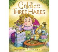 Margie Palatini Jack E Davis Goldie and the Three Hares (Copertina rigida)