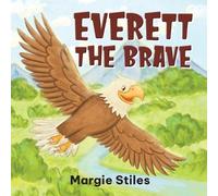 Margie Stiles Everett the Brave (Tascabile)