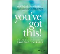 Margie Warrell You've Got This (Tascabile)