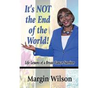 Margin Wilson It's NOT the End of the World (Tascabile)