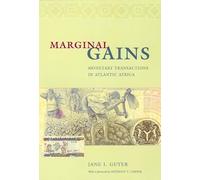 Marginal Gains: Monetary Transactions in Atlantic Africa