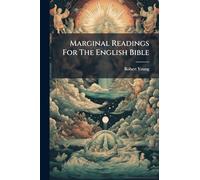 Marginal Readings For The English Bible