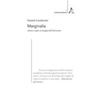 Marginalia. Autori e opere ai margini del Novecento