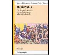 Marginalia. Psicologia di comunità e ricerche di intervento sul disagio giovanile