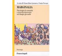 Marginalia. Psicologia di comunità e ricerche di intervento sul disagio giovanile