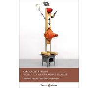 Marginalità ibride-Letteria G. Fassari, Paolo Do, Gioia Pompili