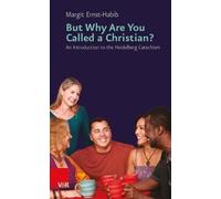 Margit Ernst-Habib But Why Are You Called a Christian? (Tascabile)