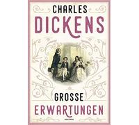 Margit Meyer Charles Dickens Große Erwartungen (Copertina rigida)