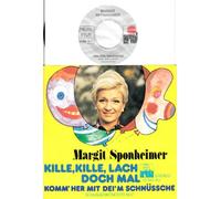 Margit Sponheimer - KILLE, KILLE, LACH DOCH MAL / KOMM`HER MIT DIE`M SCHNÜSSCHE / SCHLAGERKONFETTI 1972 / Margit Sponheimer / 1972 / Bildhülle / ariola # 12 385 AU / Deutsche Pressung / 7" Vinyl Single Schallplatte