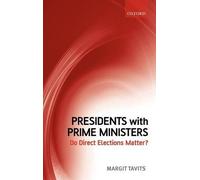 Margit Tavits Presidents with Prime Ministers (Copertina rigida)