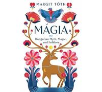 Margit Tóth Mágia (Tascabile)