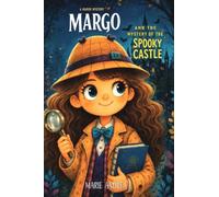 Margo and the Mystery of the Spooky Castle: 1