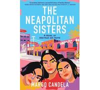 Margo Candela The Neapolitan Sisters (Tascabile)