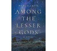 Margo Catts Among the Lesser Gods (Copertina rigida)