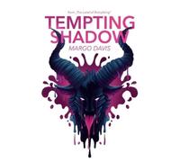 Margo Davis Tempting Shadow (Tascabile) Land of Everything