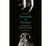 Margo DeMello Animals and Society (Copertina rigida)
