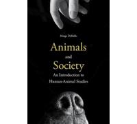 Margo DeMello Animals and Society (Copertina rigida)